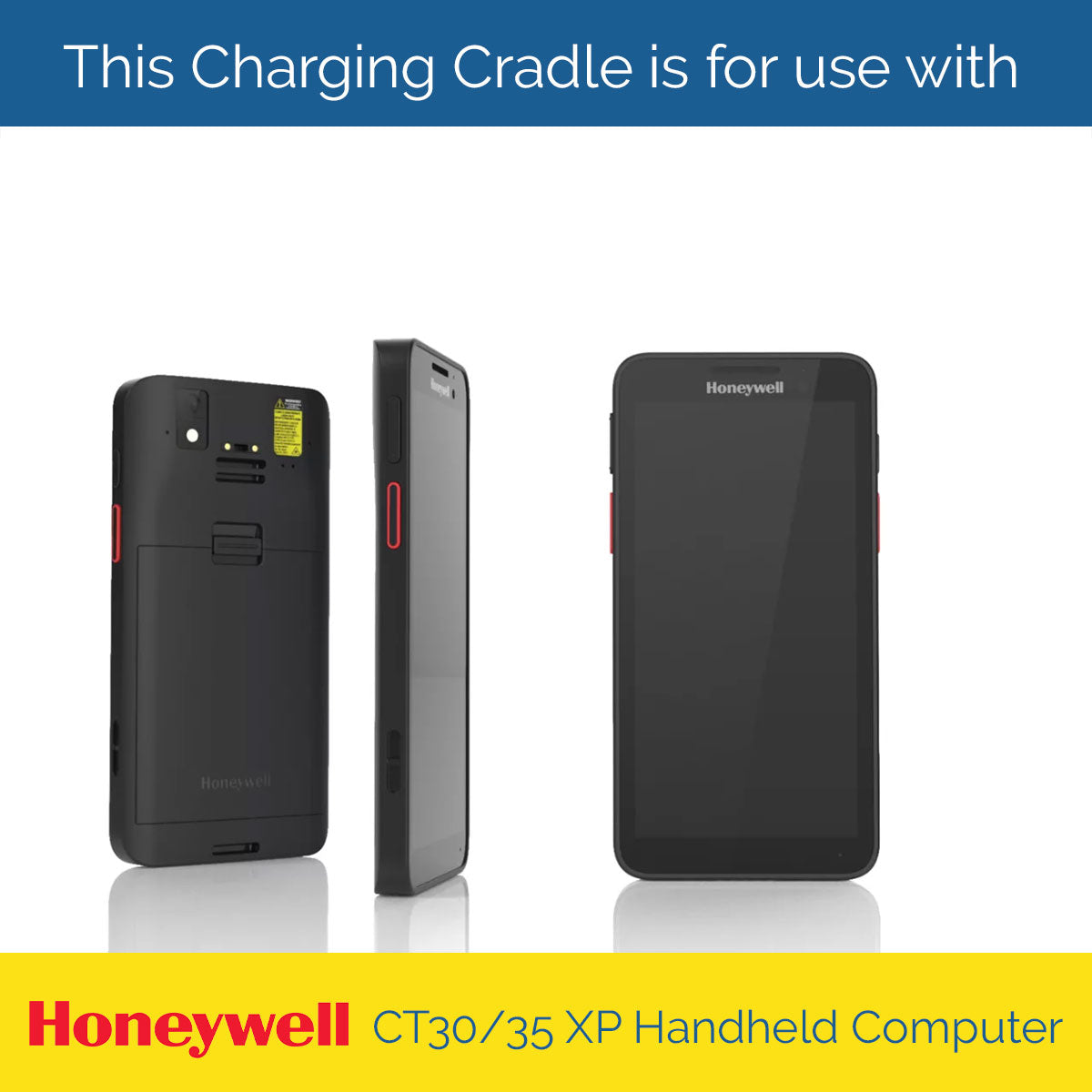 Cradle for Honeywell CT30